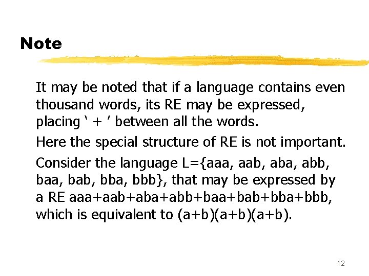 Note It may be noted that if a language contains even thousand words, its