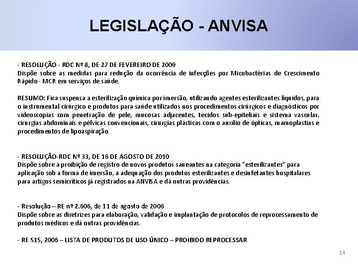 LEGISLAÇÃO - ANVISA - RESOLUÇÃO - RDC Nº 8, DE 27 DE FEVEREIRO DE