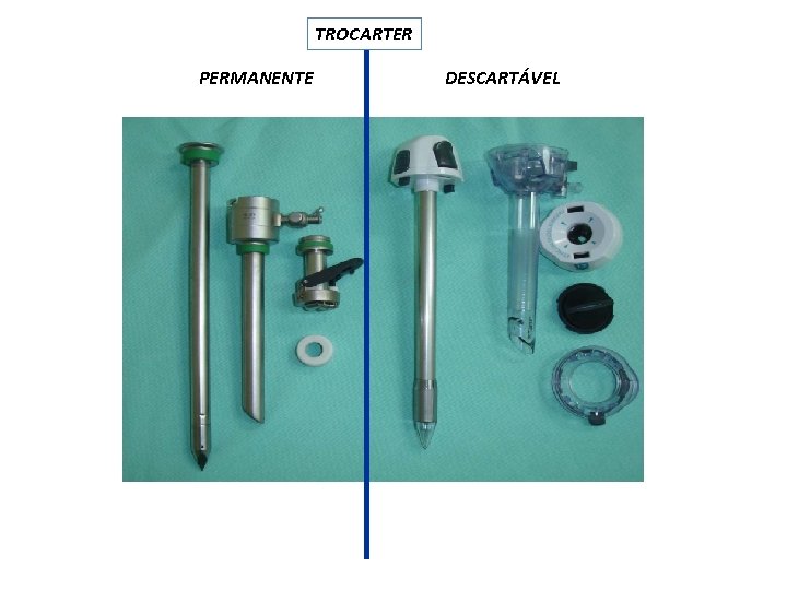 TROCARTER PERMANENTE DESCARTÁVEL 