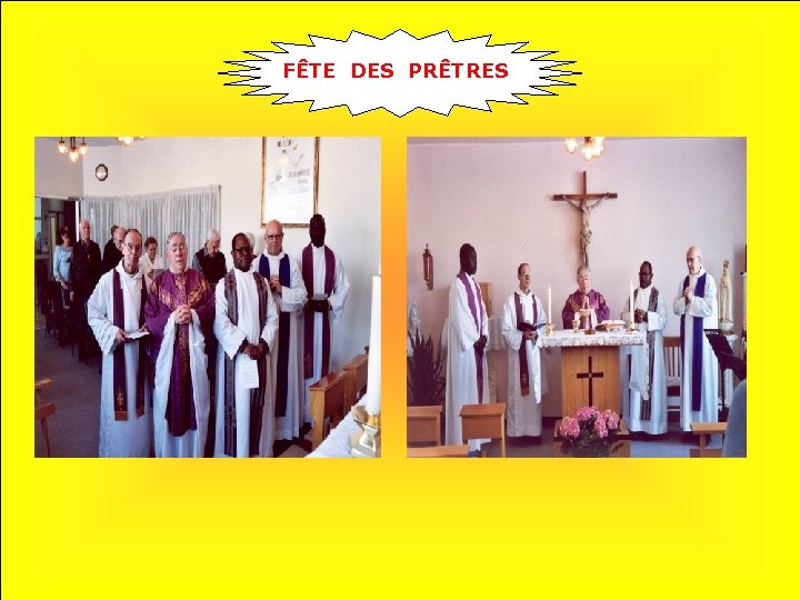 FÊTE DES PRÊTRES . . 