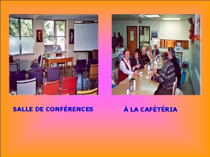 . . SALLE DE CONFÉRENCES À LA CAFÉTÉRIA 