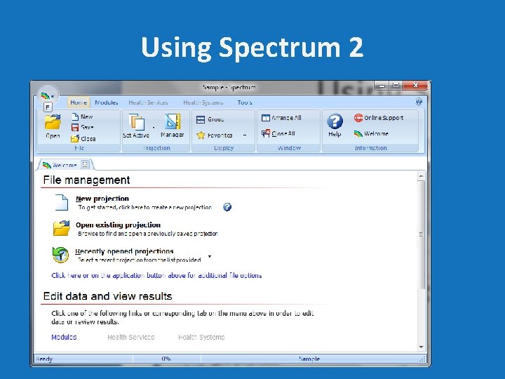 Using Spectrum 2 