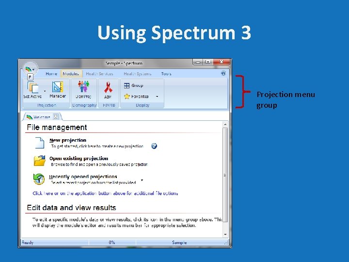 Using Spectrum 3 Projection menu group 