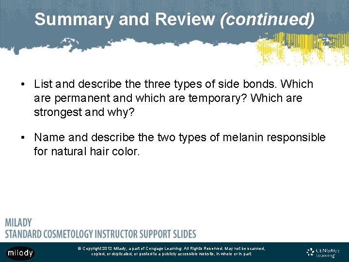 Summary and Review (continued) • List and describe three types of side bonds. Which