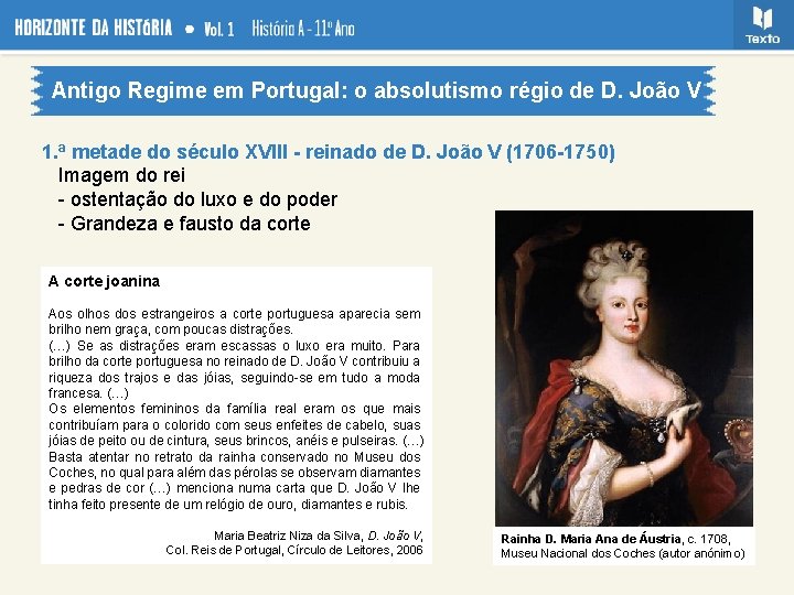 Antigo Regime em Portugal: o absolutismo régio de D. João V 1. ª metade