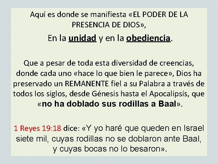 Aquí es donde se manifiesta «EL PODER DE LA PRESENCIA DE DIOS» , En