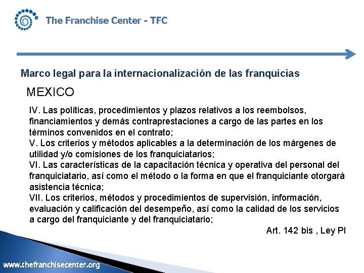 Marco legal para la internacionalización de las franquicias MEXICO IV. Las políticas, procedimientos y