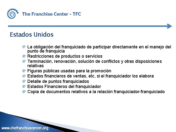 Estados Unidos La obligación del franquiciado de participar directamente en el manejo del punto