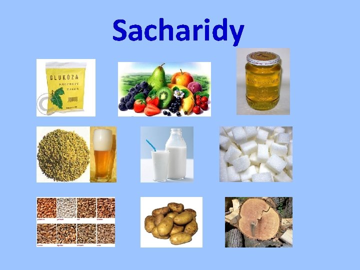 Sacharidy 