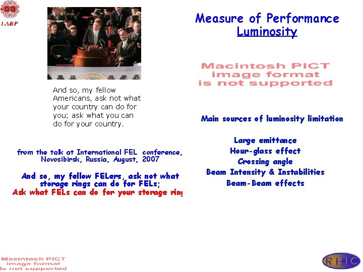 Measure of Performance Luminosity And so, my fellow Americans, ask not what your country
