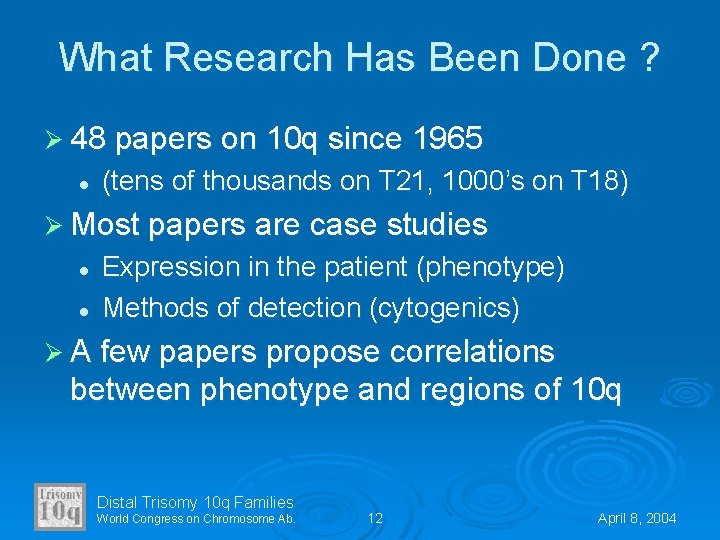 What Research Has Been Done ? Ø 48 papers on 10 q since 1965