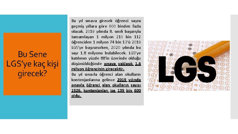 Bu Sene LGS’ye kaç kişi girecek? Bu yıl sınava girecek öğrenci sayısı geçmiş yıllara