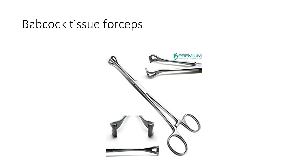 Babcock tissue forceps 