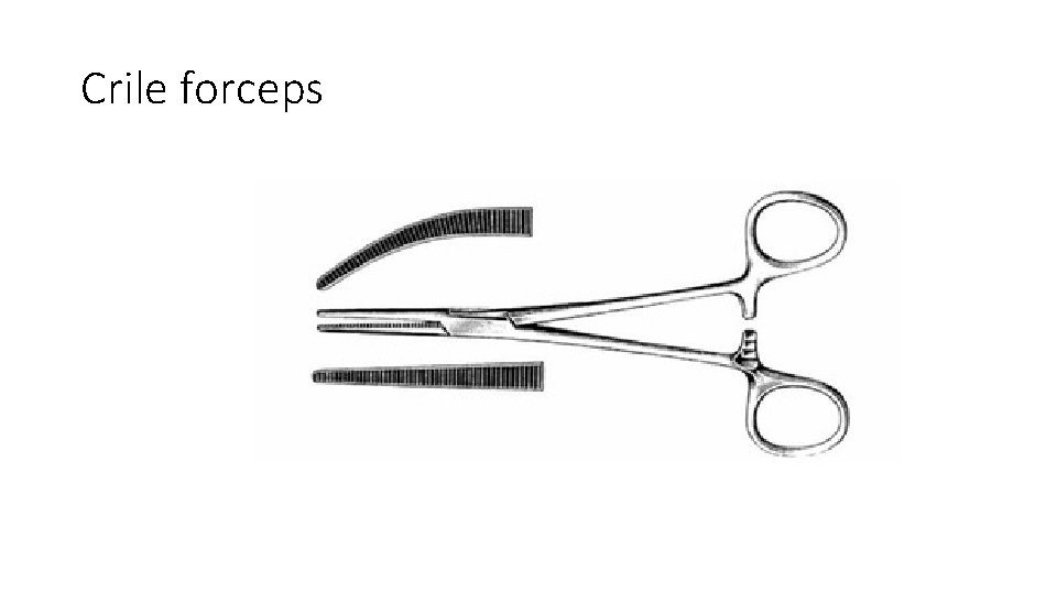 Crile forceps 
