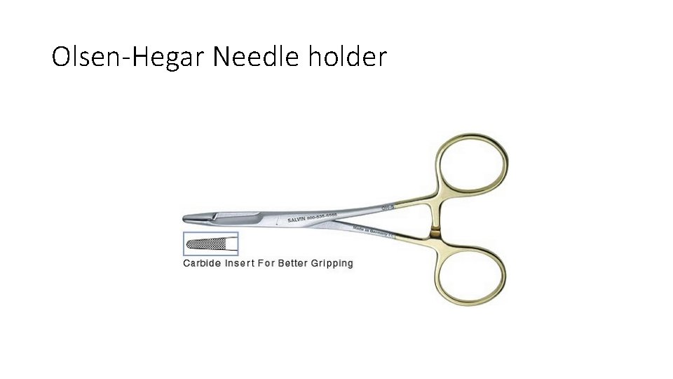 Olsen-Hegar Needle holder 