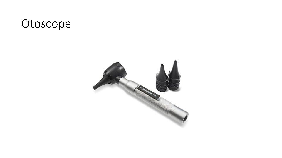 Otoscope 