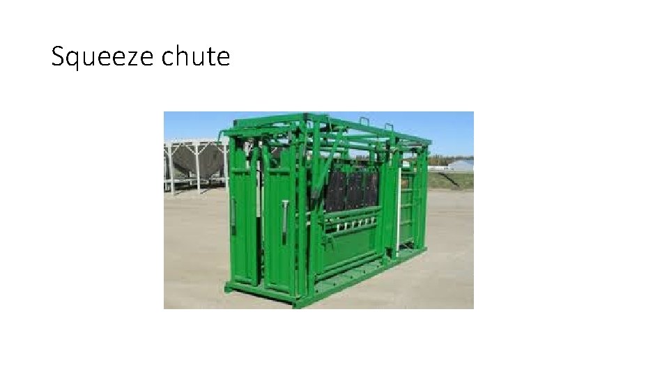 Squeeze chute 