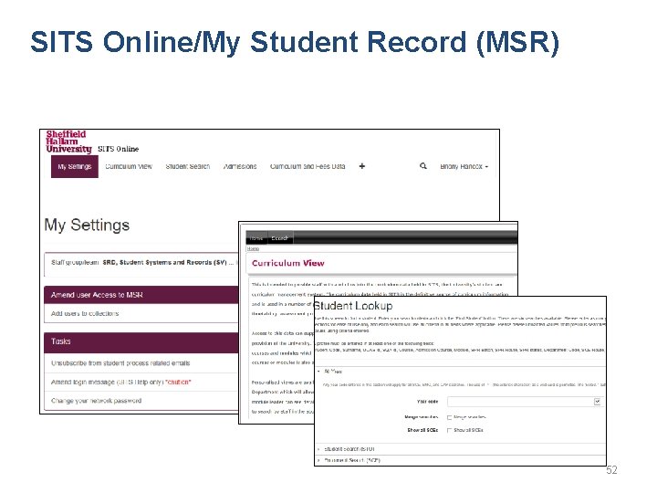 SITS Online/My Student Record (MSR) 52 