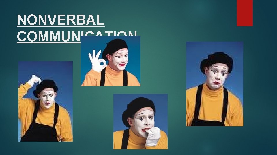 NONVERBAL COMMUNICATION 