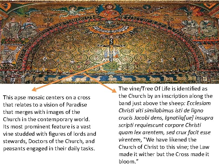 This apse mosaic centers on a cross that relates to a vision of Paradise