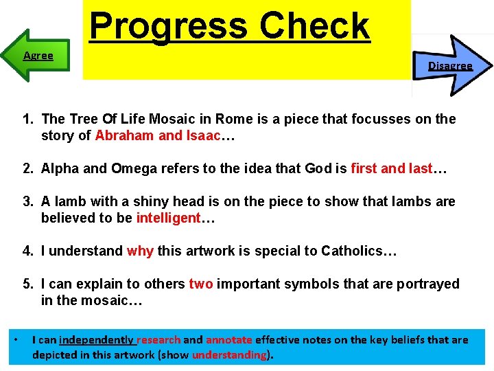 Progress Check Agree Disagree 1. The Tree Of Life Mosaic in Rome is a