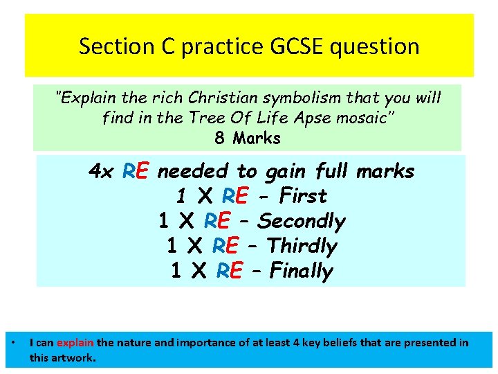 Section C practice GCSE question ‘’Explain the rich Christian symbolism that you will find