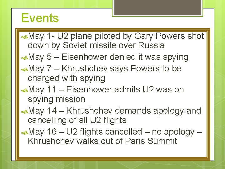 Events May 1 - U 2 plane piloted by Gary Powers shot down by