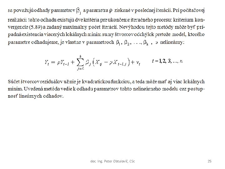 doc. Ing. Peter Obtulovič, CSc 25 