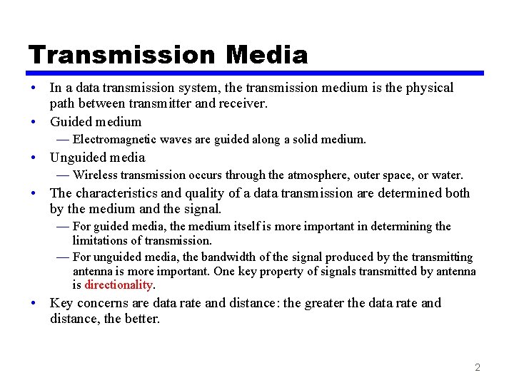 Data Communications and Networking Chapter 4 Transmission Media