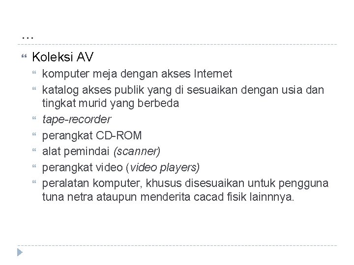 . . . Koleksi AV komputer meja dengan akses Internet katalog akses publik yang