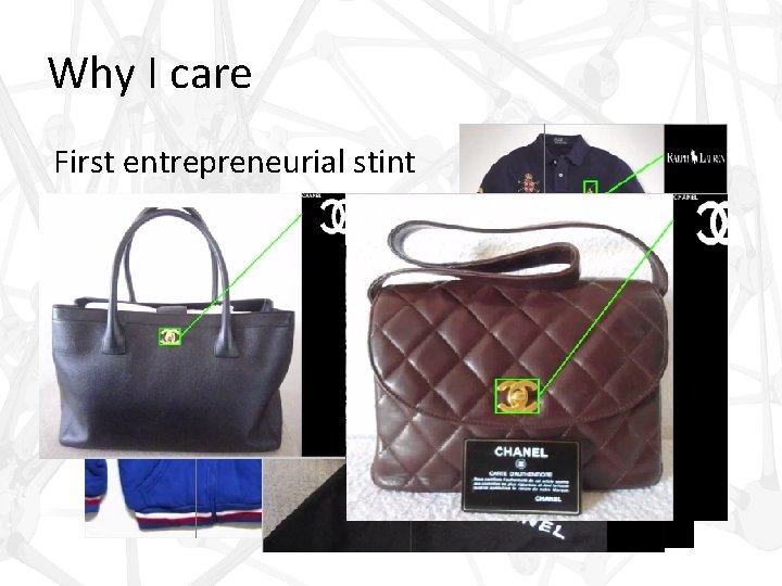 Why I care First entrepreneurial stint 