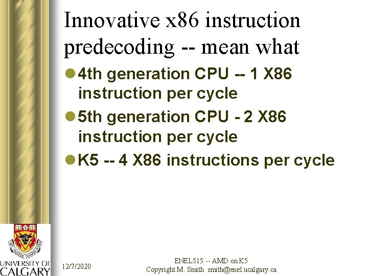 Innovative x 86 instruction predecoding -- mean what l 4 th generation CPU --