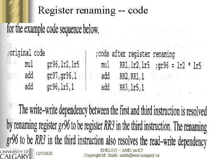 Register renaming -- code 12/7/2020 ENEL 515 -- AMD on K 5 Copyright M.