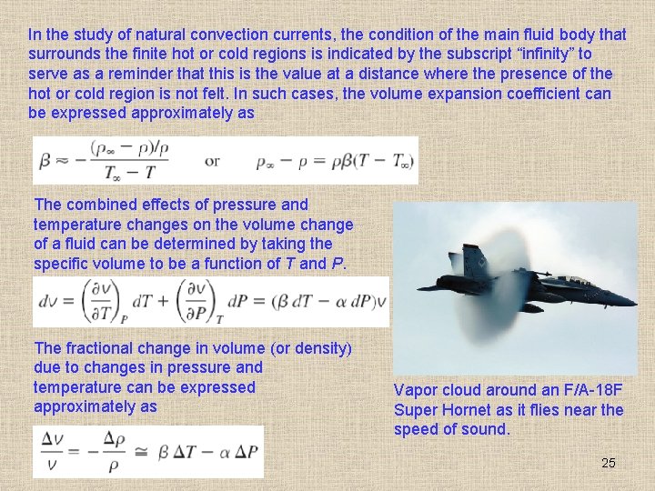 In the study of natural convection currents, the condition of the main fluid body