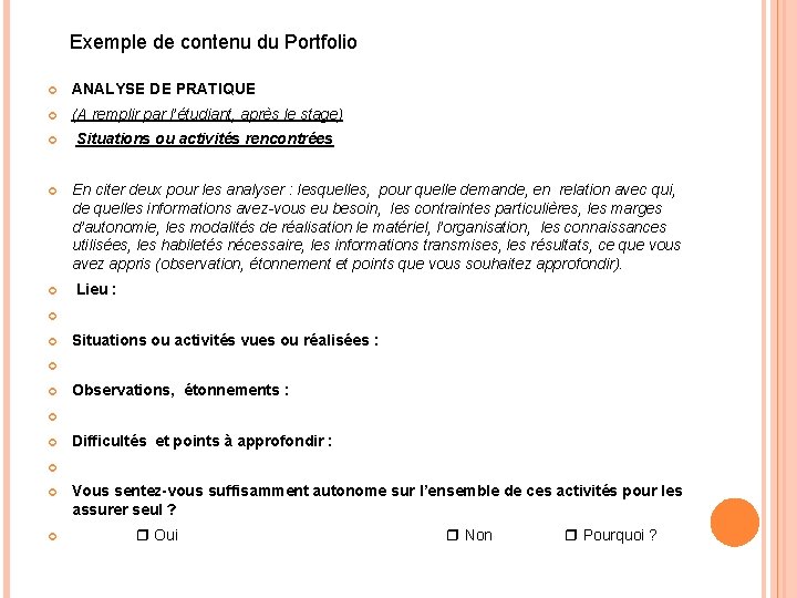 Exemple de contenu du Portfolio ANALYSE DE PRATIQUE (A remplir par l’étudiant, après le