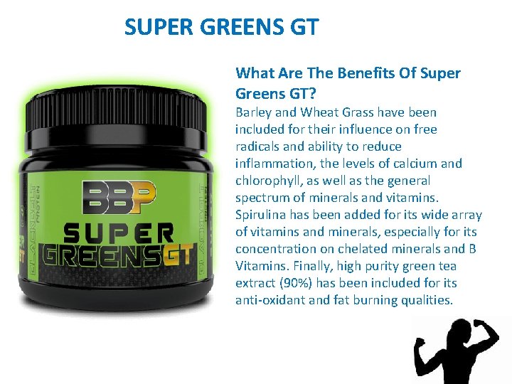 SUPER GREENS GT What Are The Benefits Of Super Greens GT? Barley and Wheat