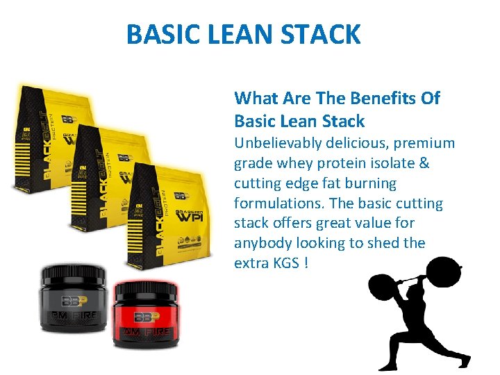 BASIC LEAN STACK What Are The Benefits Of Basic Lean Stack Unbelievably delicious, premium