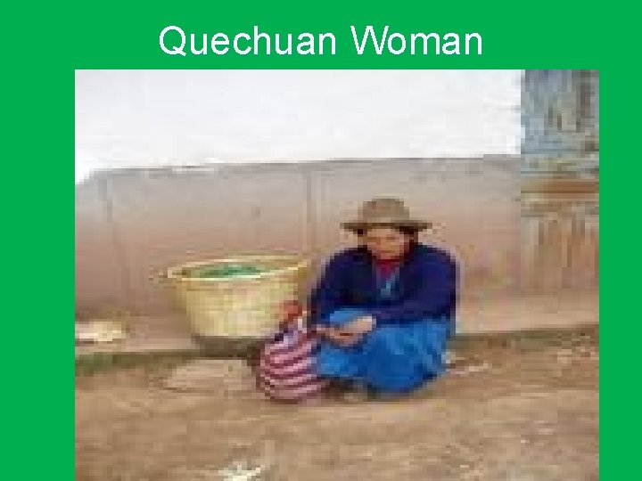 Quechuan Woman 