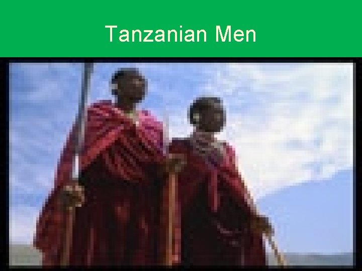 Tanzanian Men 