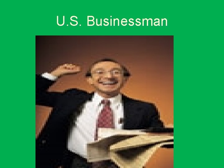 U. S. Businessman 