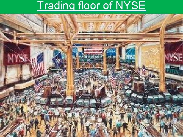 Trading floor of NYSE 