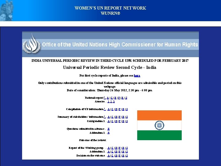 WOMEN’S UN REPORT NETWORK WUNRN® INDIA UNIVERSAL PERIODIC REVIEW IN THIRD CYCLE UPR SCHEDULED