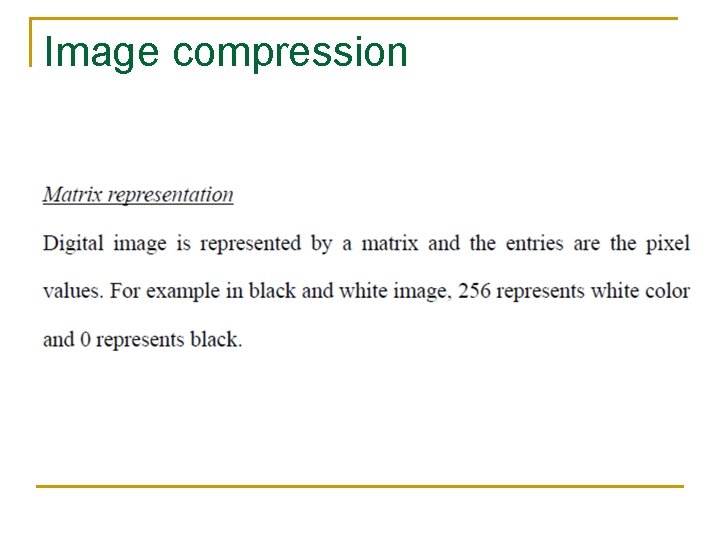 Image compression Image compression