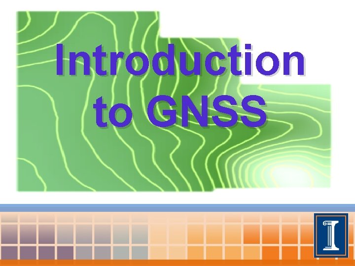 Introduction to GNSS 