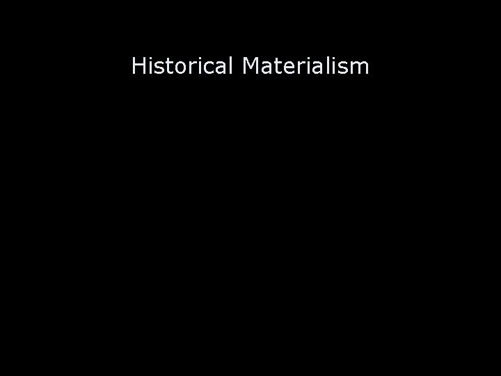 Historical Materialism 