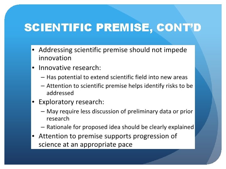 SCIENTIFIC PREMISE, CONT’D SCIENTIFIC PREMISE, CONT’D