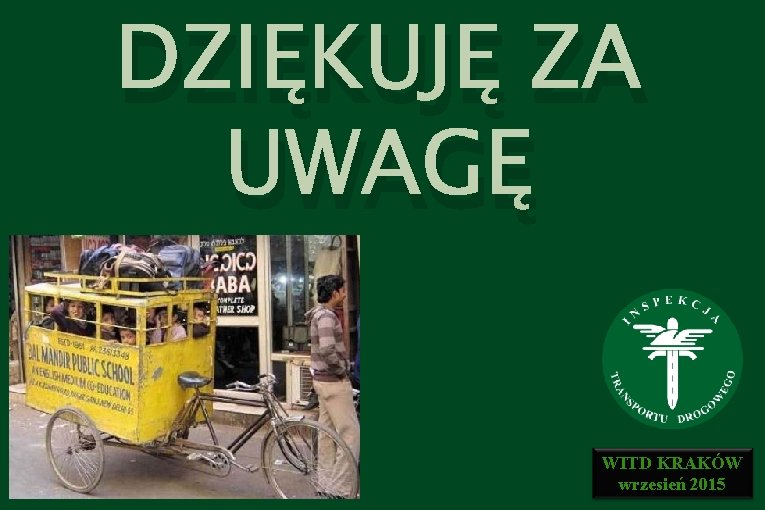 DZIĘKUJĘ ZA UWAGĘ WITD KRAKÓW wrzesień 2015 