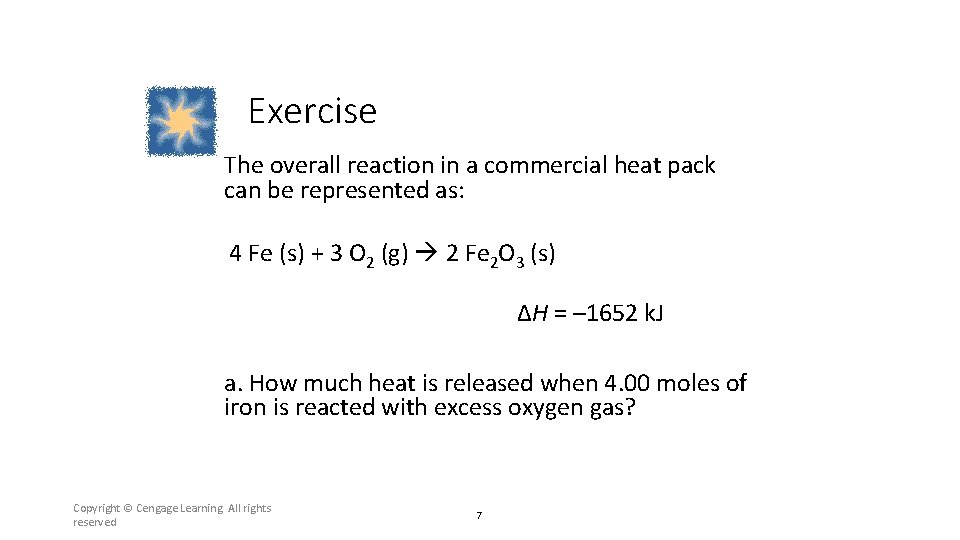 Exercise The overall reaction in a commercial heat pack can be represented as: 4