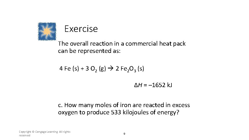 Exercise The overall reaction in a commercial heat pack can be represented as: 4