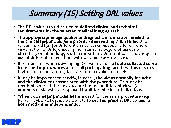 Summary (15) Setting DRL values • The DRL value should be tied to defined